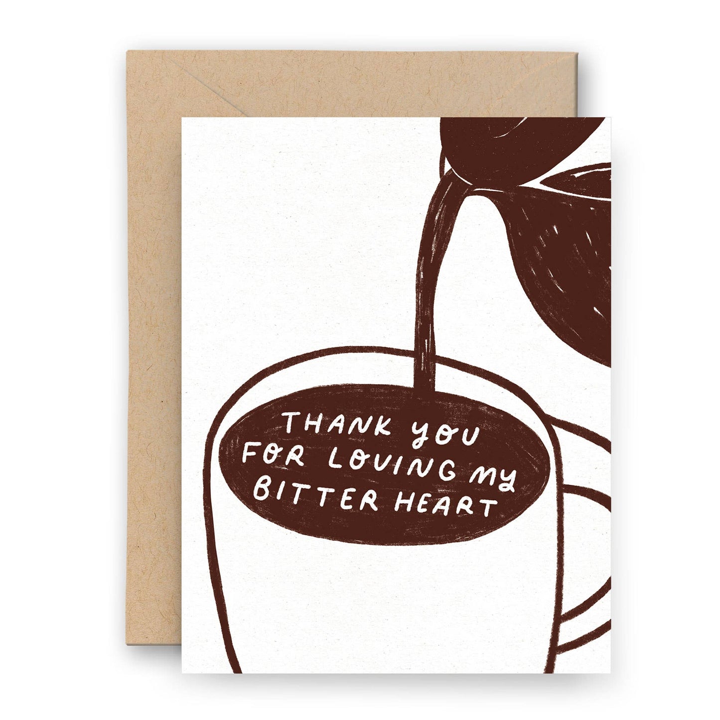 Thank You For Loving My Bitter Heart Letterpress Card