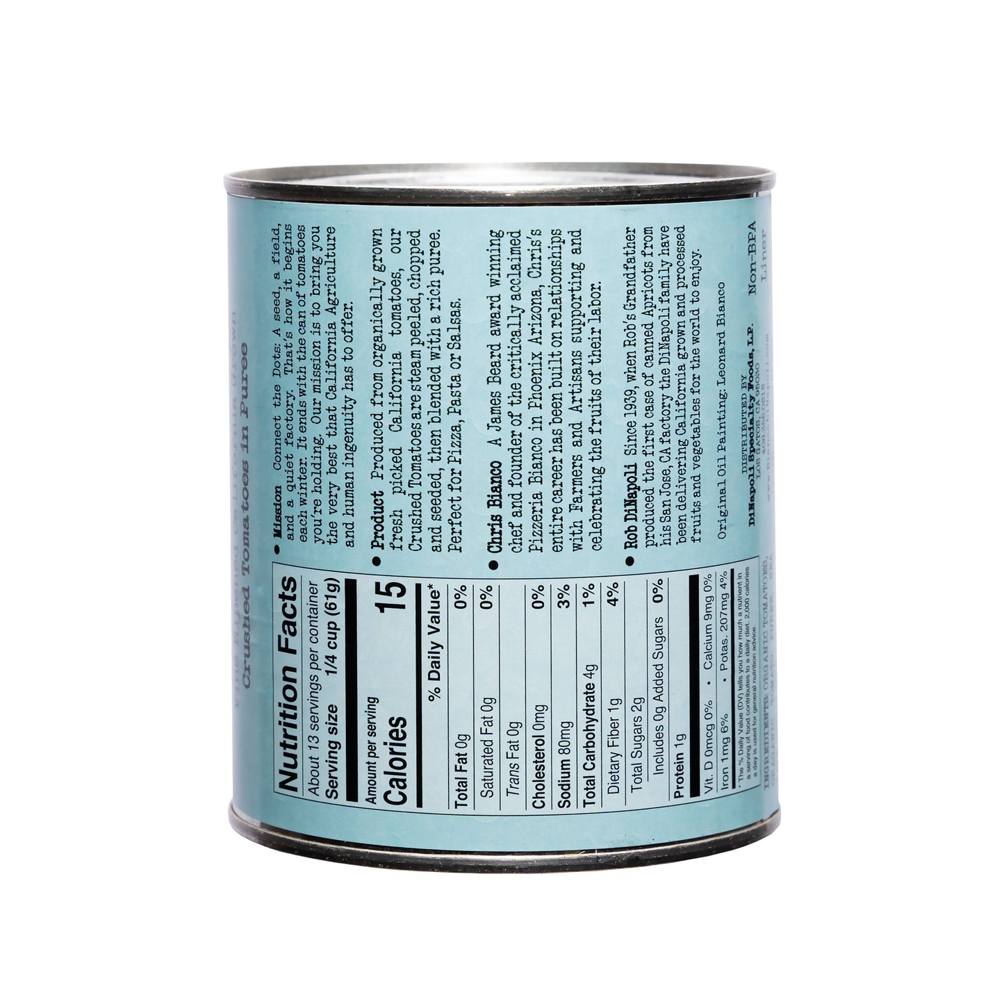 Nutrition facts label on a Bianco Crushed Tomato can.