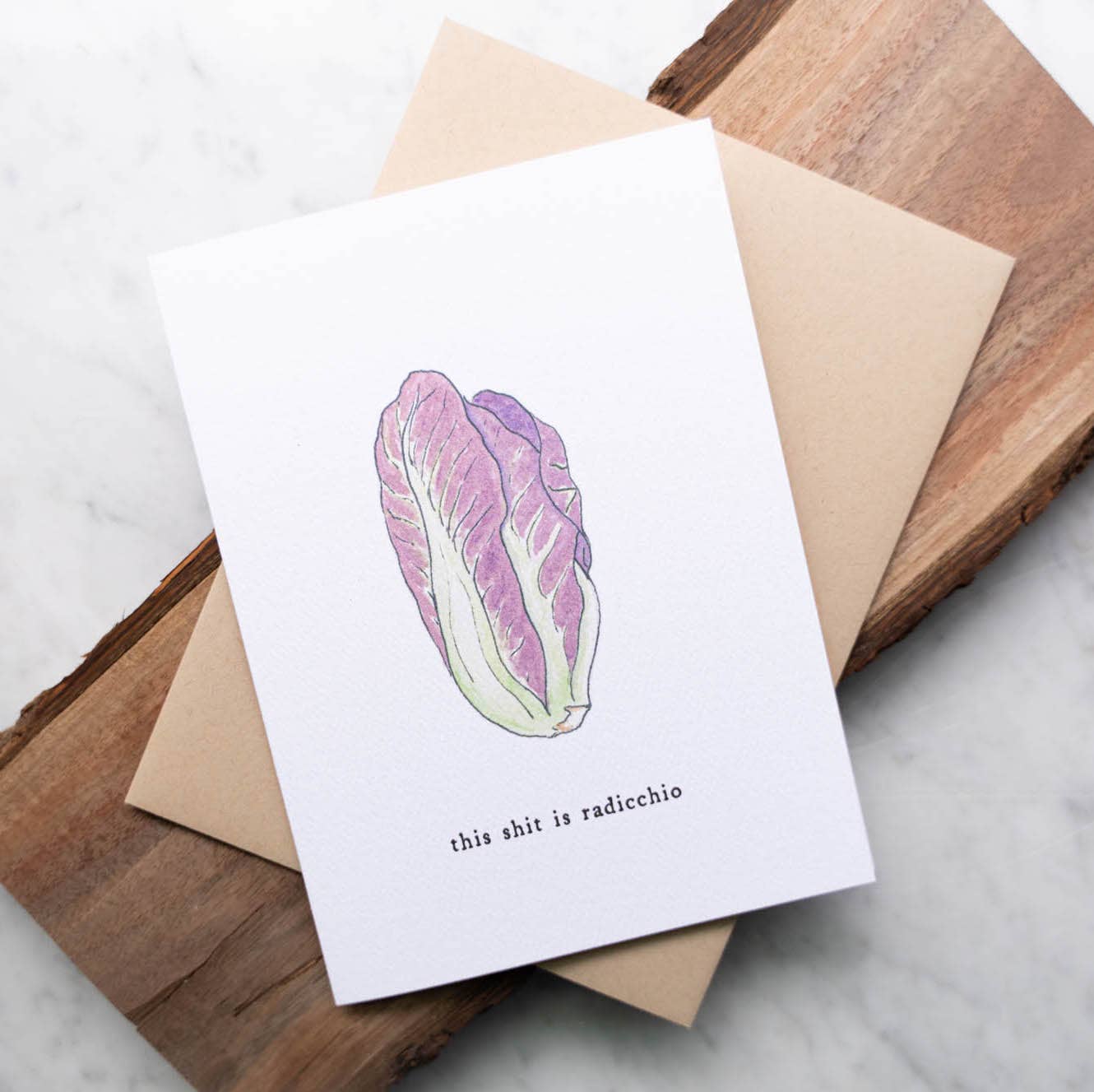 Finch and Flourish, "This Shit is Radicchio" Greeting Card