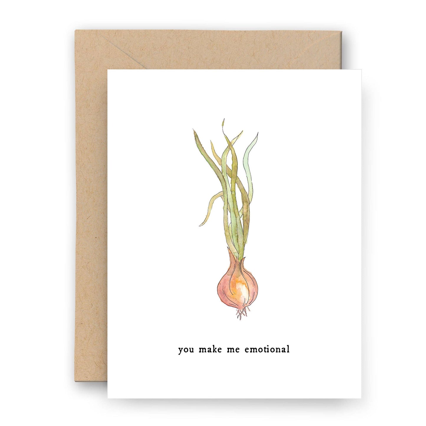 You Make Me Emotional Onion Card